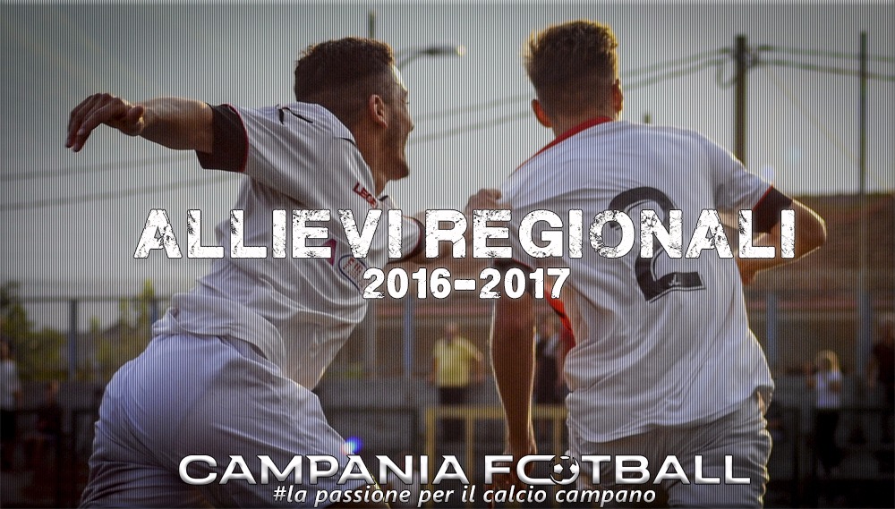 ALLIEVI REGIONALI 2016/17: ECCO I DUE GIRONI