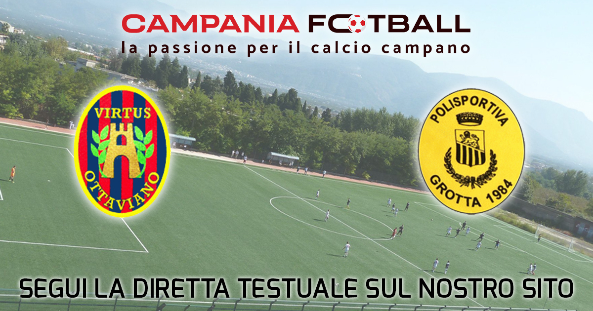 LIVE | Spareggio Promozione: Virtus Ottaviano – Grotta