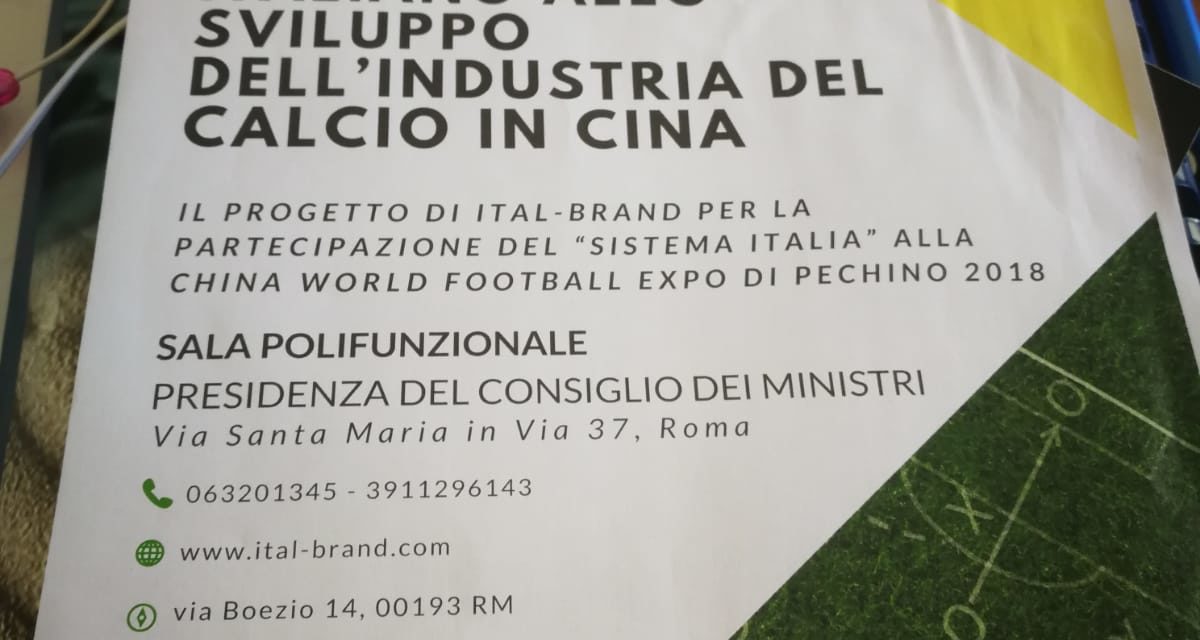 Come contribuisce l’Italia per lo sviluppo del Calcio in Cina?