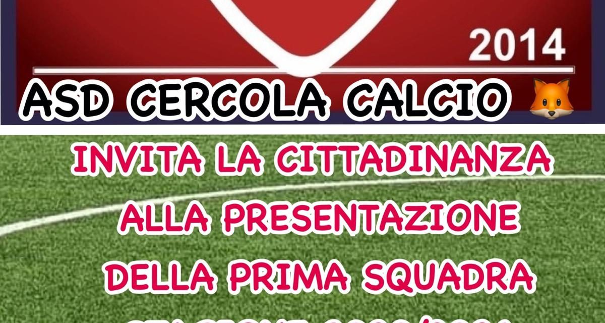 Asd Cercola grande festa: stasera la presentazione