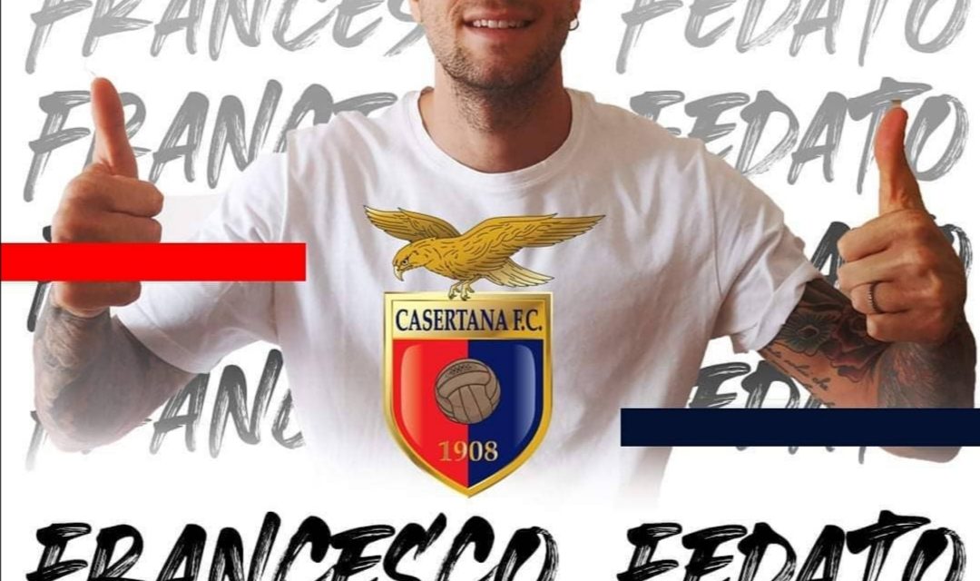 UFFICIALE – Serie C: colpo Casertana, preso Fedato!